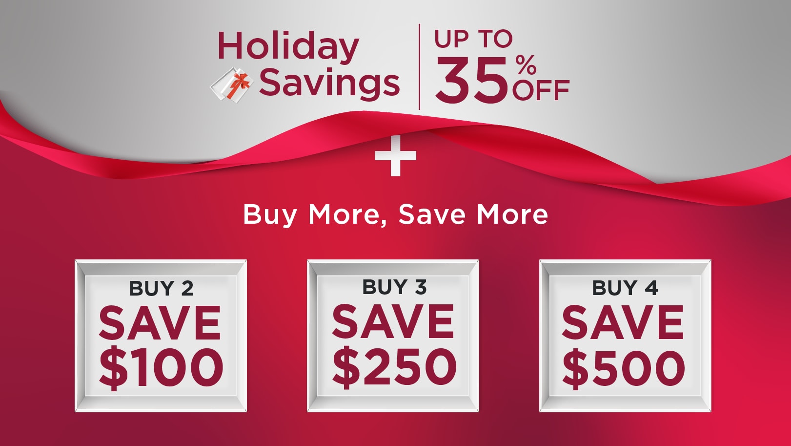 Buy more, Save more deals